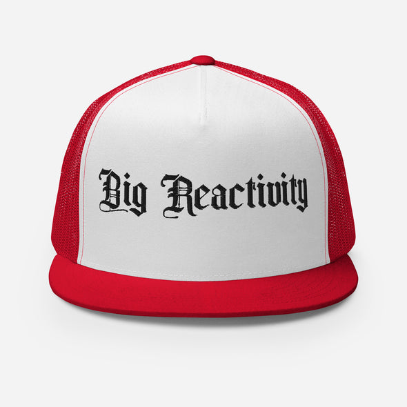 Big Reactivity Trucker Hat