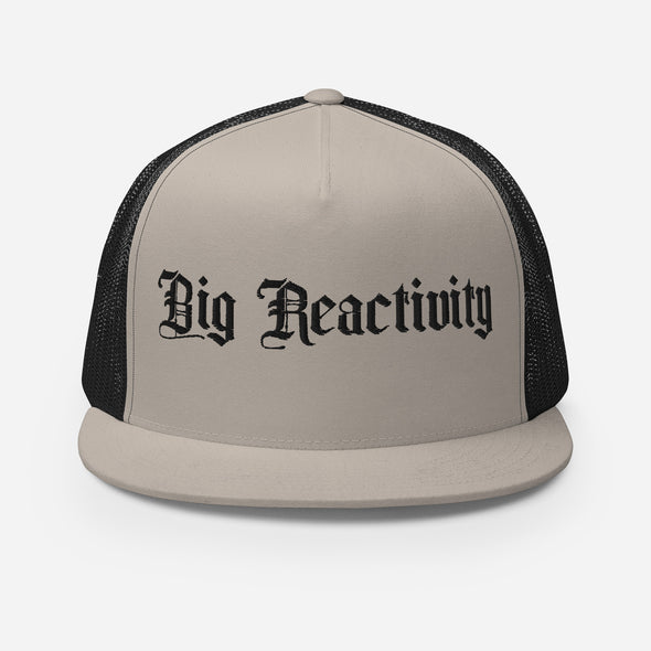 Big Reactivity Trucker Hat