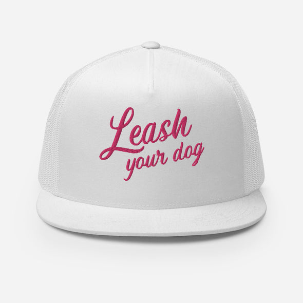 Leash Your Dog Trucker Hat