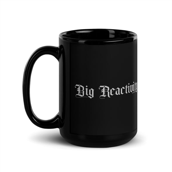 Big Reactivity Black Mug