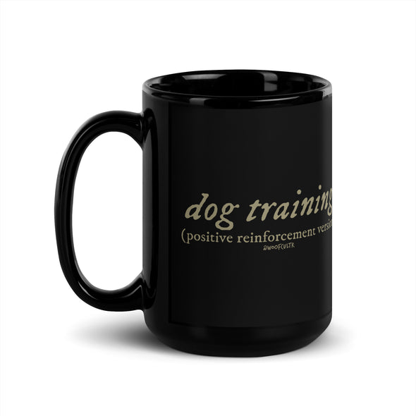 R+ Dog Training Black Mug