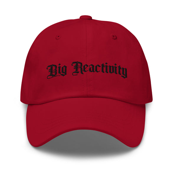 Big Reactivity Dad hat