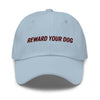 Reward Your Dog Dad hat