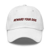 Reward Your Dog Dad hat