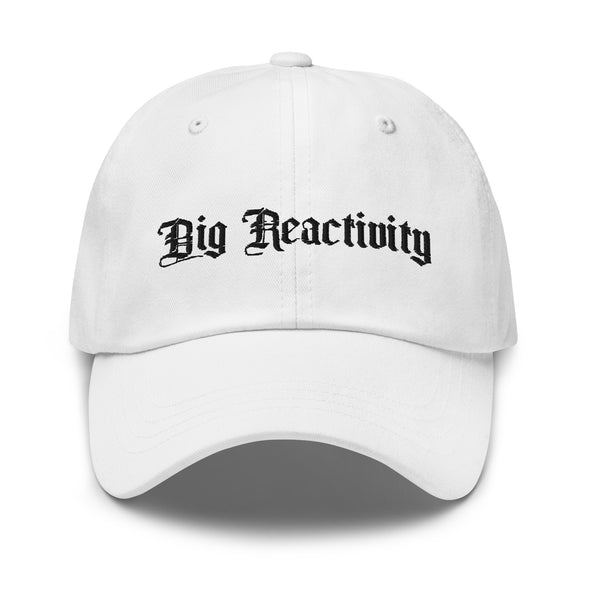 Big Reactivity Dad hat