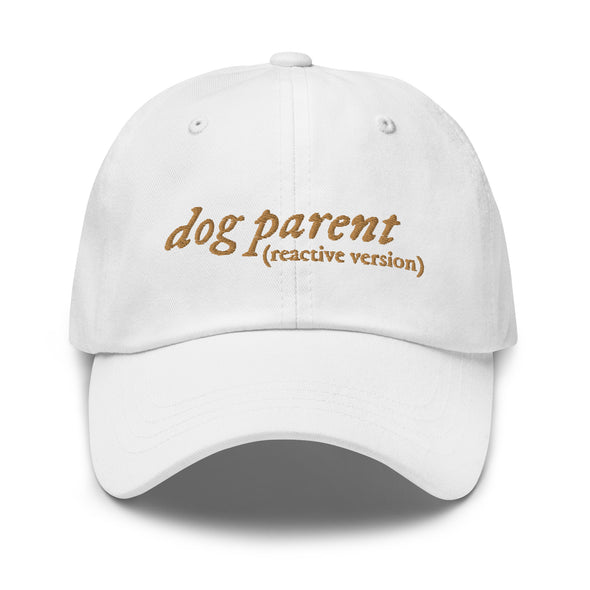 Reactive Dog Parent Dad hat