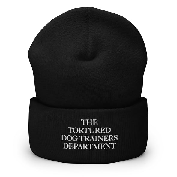 Tortured Dog Trainers Dept. Beanie