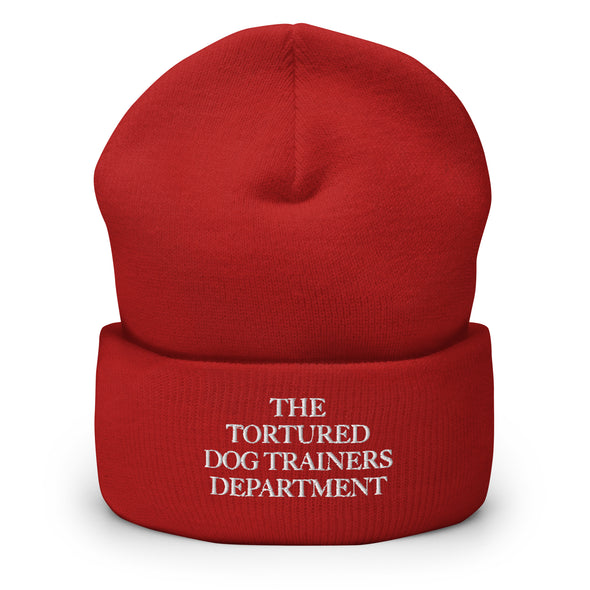 Tortured Dog Trainers Dept. Beanie