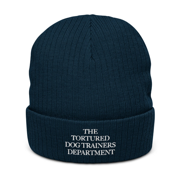 Tortured Dog Trainers Dept. Recycled Beanie