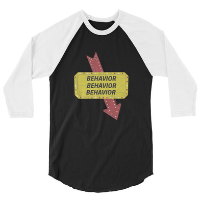 Behavior x3 Unisex 3/4 Raglan