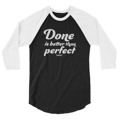 Done is better Unisex Baseball Tee