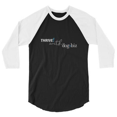 Thrive! with dogbiz Unisex Baseball Tee