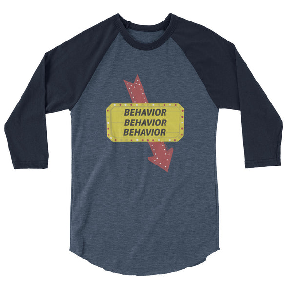 Behavior x3 Unisex 3/4 Raglan