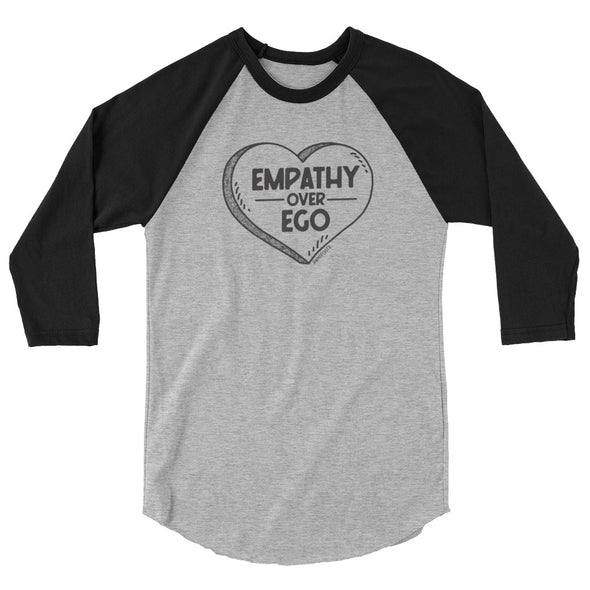 Empathy Over Ego [Outlined Heart] Unisex 3/4 Raglan