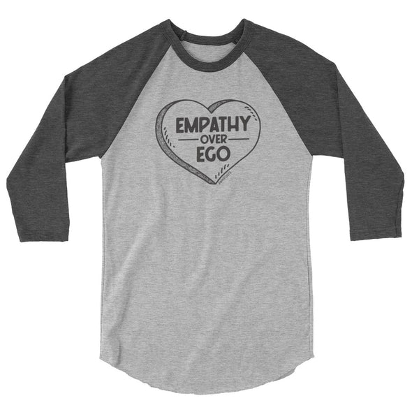 Empathy Over Ego [Outlined Heart] Unisex 3/4 Raglan