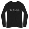 Big Reactivity Unisex Long Sleeve