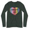 Rainbow Empathy Over Ego Unisex Long Sleeve