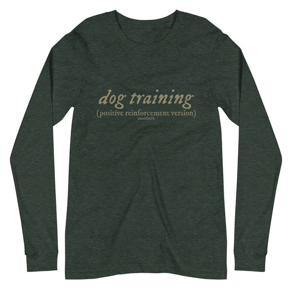 R+ Dog Training Unisex Long Sleeve