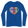 Rainbow Empathy Over Ego Unisex Long Sleeve