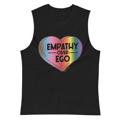 Rainbow Empathy Over Ego Unisex Muscle Tank