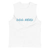 Dog Nerd Unisex Muscle Tank