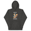 Not My Squirrel Unisex Hoodie