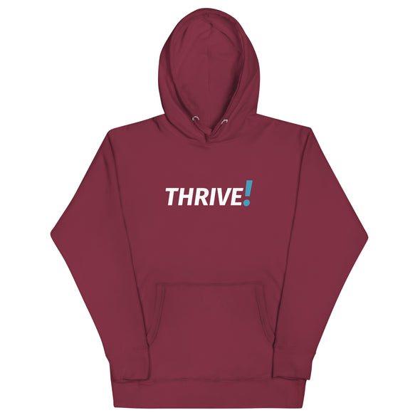 THRIVE! Unisex Hoodie