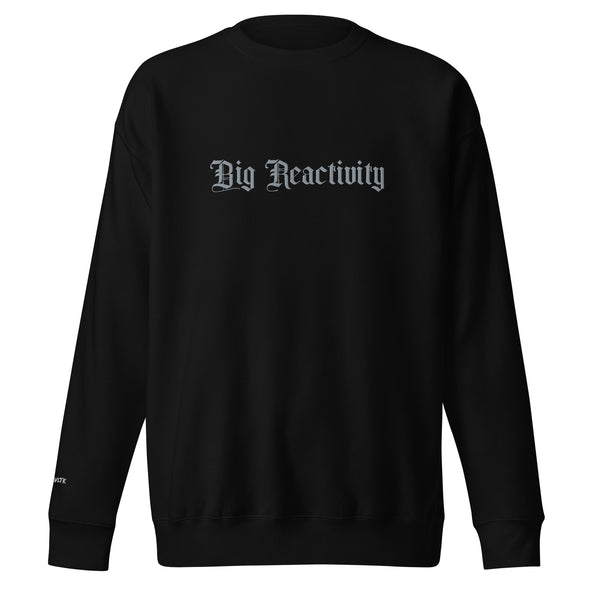 Big Reactivity (Embroidered) Unisex Fleece Crewneck