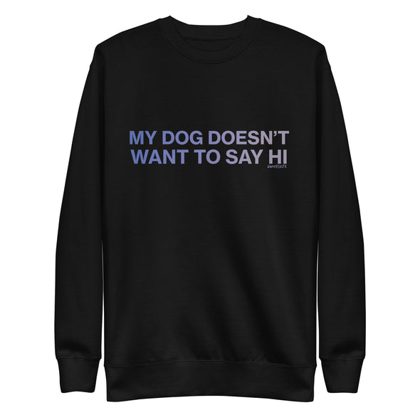 My Dog Unisex Fleece Crewneck