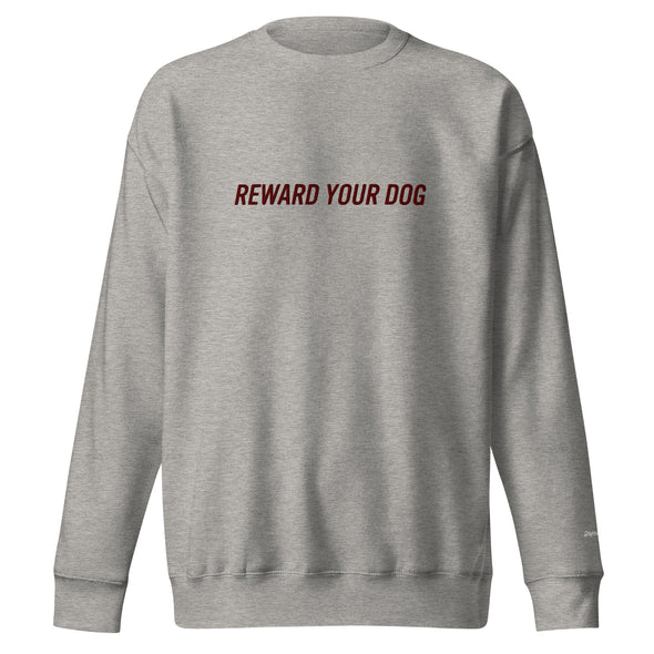 Reward Your Dog (Embroidered) Unisex Fleece Crewneck