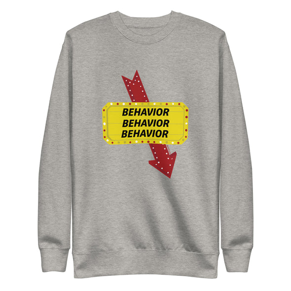 Behavior x3 Unisex Fleece Crewneck