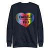 Rainbow Empathy Over Ego Unisex Fleece Crewneck