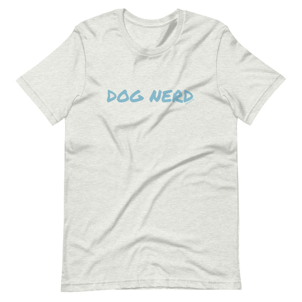 Dog Nerd Unisex t-shirt