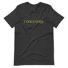 Force-Free Unisex t-shirt