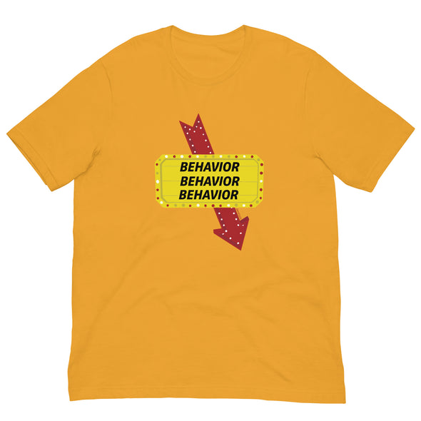 Behavior x3 Unisex T-Shirt