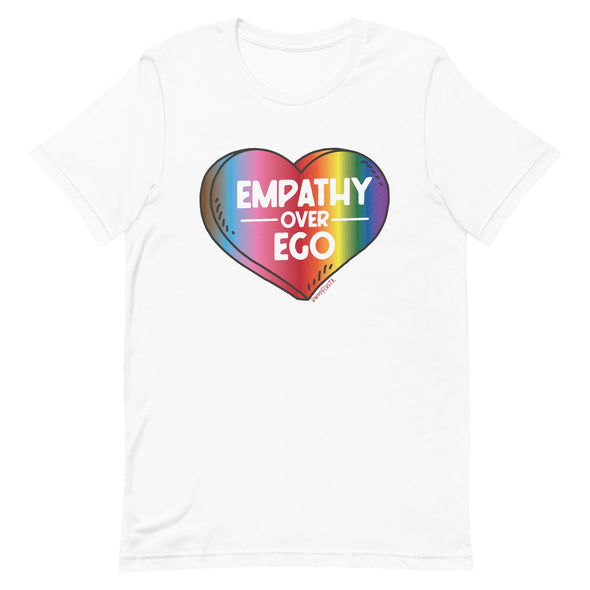 Rainbow Empathy Over Ego Unisex t-shirt