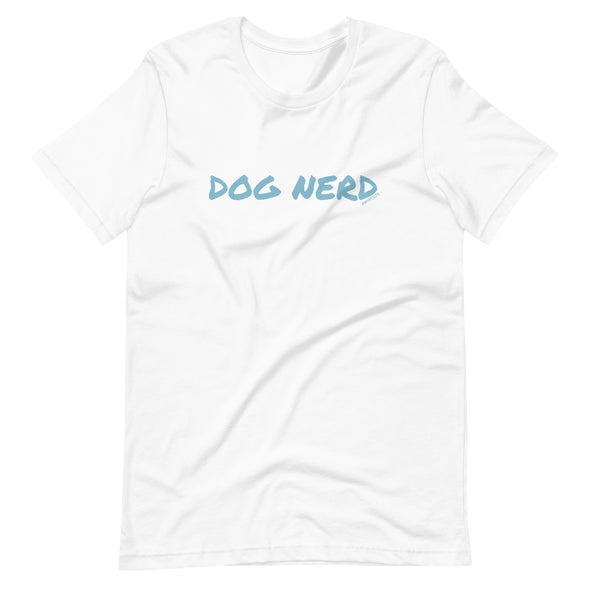 Dog Nerd Unisex t-shirt