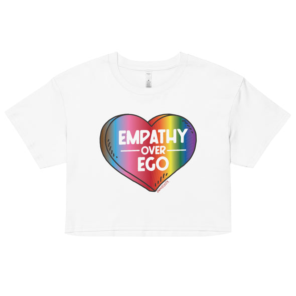 Rainbow Empathy Over Ego Crop Top