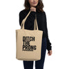 Ditch the Prong Eco Tote