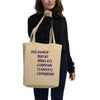 Owner-Shmowner Eco Tote