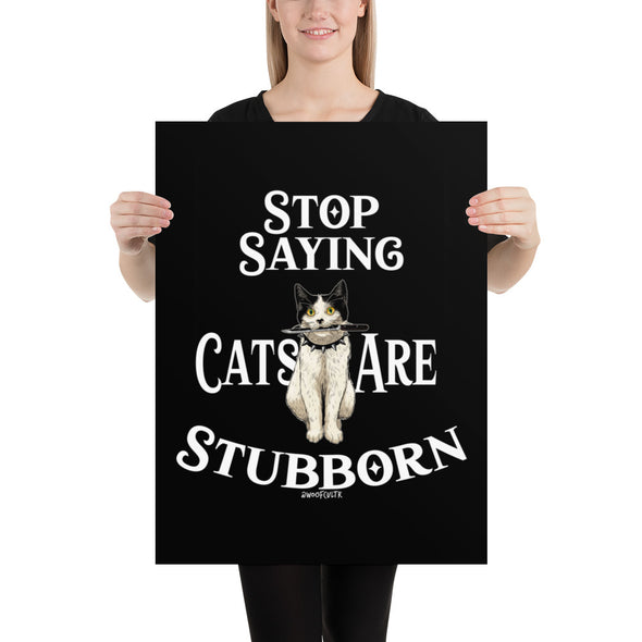 Stubborn Cat Matte Print