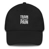 Train without Pain Dad hat