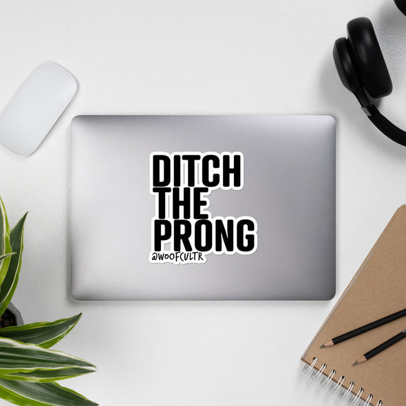 Ditch The Prong Stickers