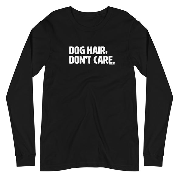 Dog Hair, DC Unisex Long Sleeve