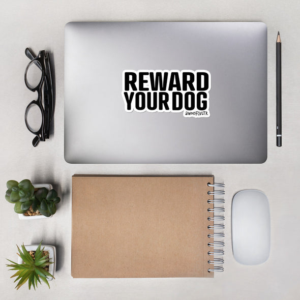 Reward Your Dog Stickers
