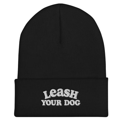 Leash Your Dog Beanie