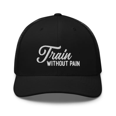 Train W/O Pain 2.0 Trucker Hat