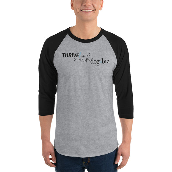 Thrive! with dogbiz Unisex Baseball Tee