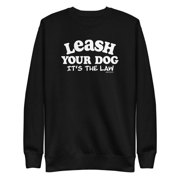 Leash Your Dog Unisex Fleece Crewneck
