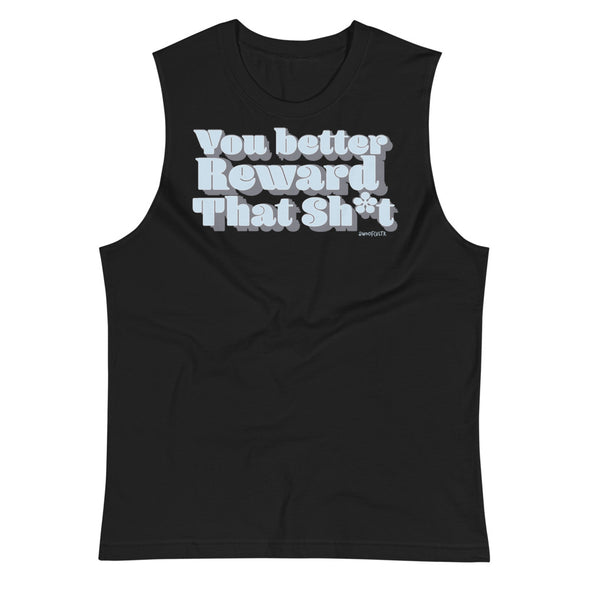 You Better Unisex Muscle Tank
